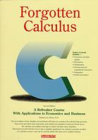 Forgotten calculus: a refresher course with applications to economics and business (2nd Edition) - Scanned Pdf